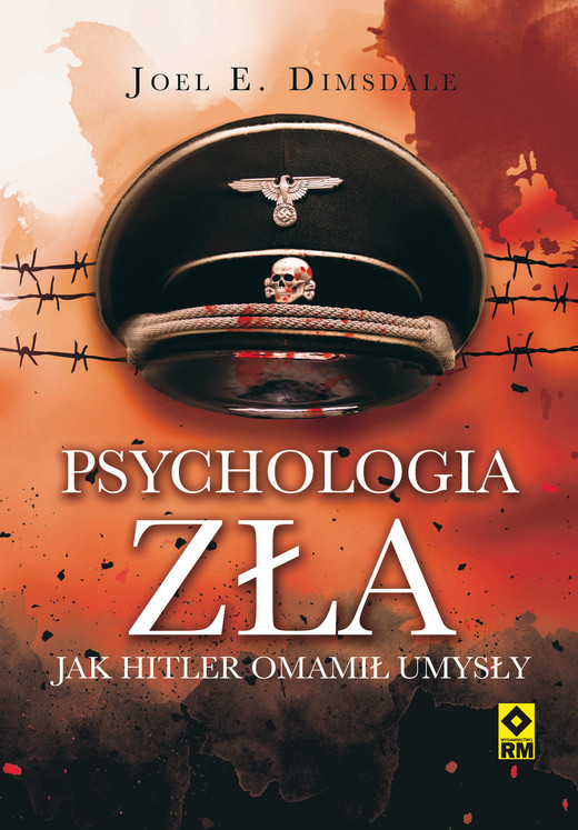 okładka Psychologia zła ebook | epub, mobi | Joel E. Dimsdale