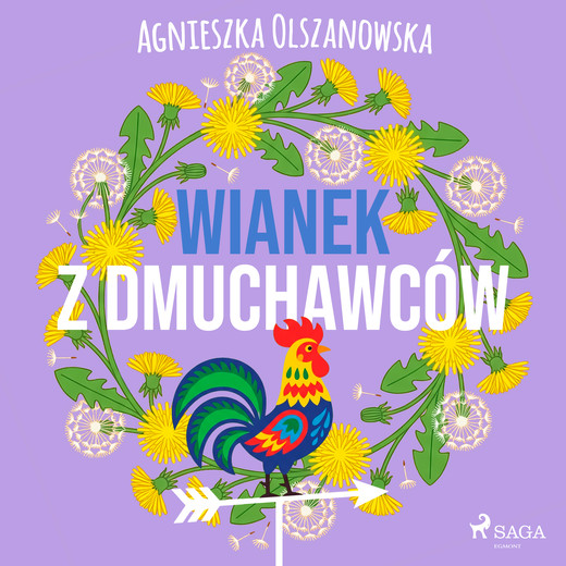 okładka Wianek z dmuchawców audiobook | MP3 | Agnieszka Olszanowska
