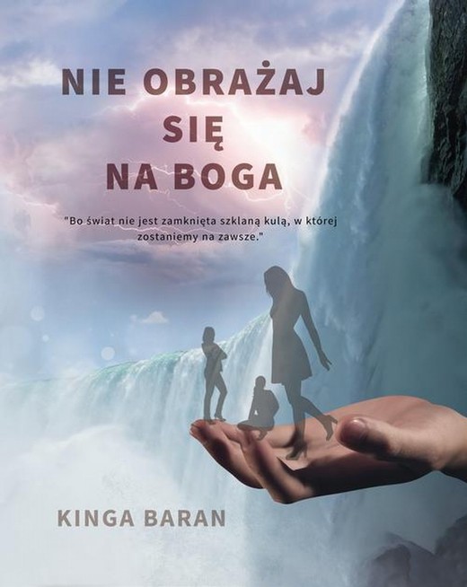 okładka Nie obrażaj się na Boga ebook | epub, mobi | Kinga Baran