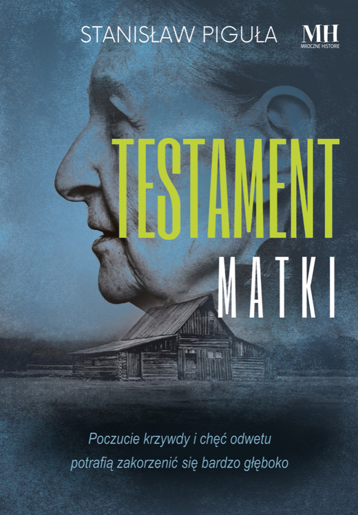 okładka Testament matki ebook | epub, mobi | Stanisław Piguła