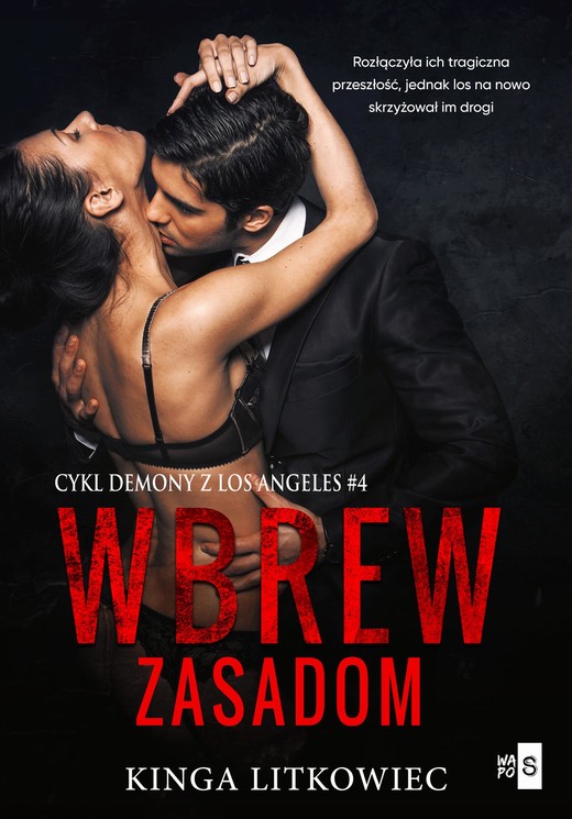 okładka Wbrew zasadom #4 ebook | epub, mobi | Kinga Litkowiec