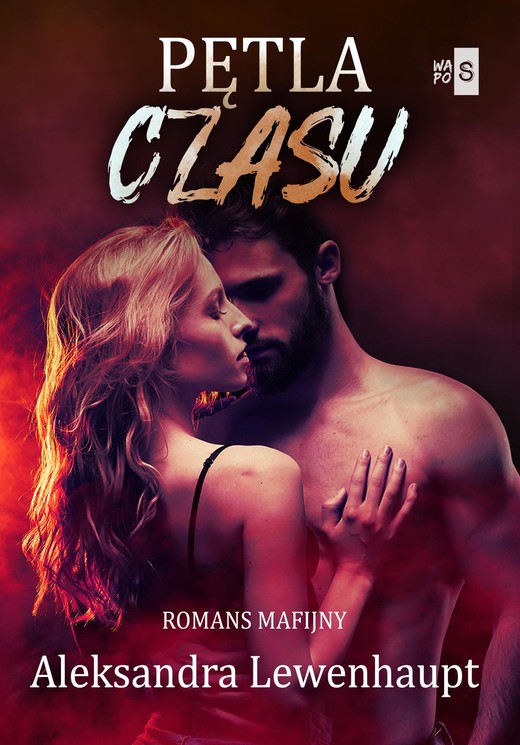 okładka Pętla czasu ebook | epub, mobi | Aleksandra Lewenhaupt