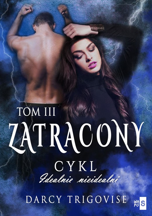okładka Zatracony. Tom 3 ebook | epub, mobi | Darcy Trigovise