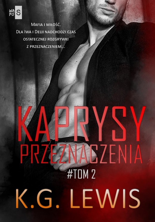okładka Kaprysy przeznaczenia. Tom 2 ebook | epub, mobi | K.G. Lewis