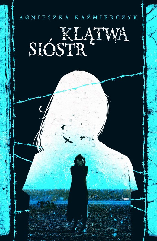 okładka Klątwa sióstr ebook | epub, mobi | Agnieszka Kaźmierczyk