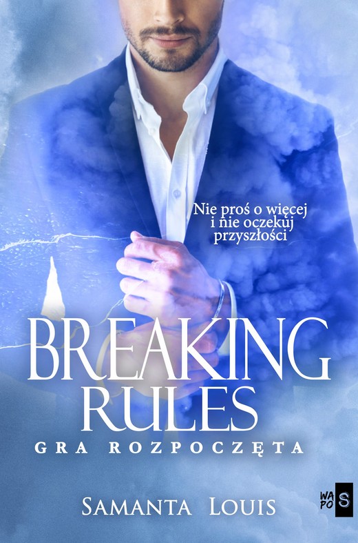 okładka Breaking rules. Gra rozpoczęta ebook | epub, mobi | Samanta Louis