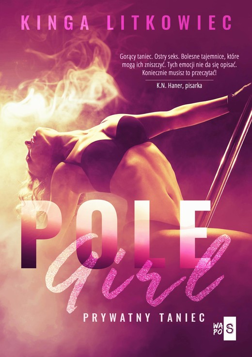 okładka Pole Girl. Prywatny taniec ebook | epub, mobi | Kinga Litkowiec