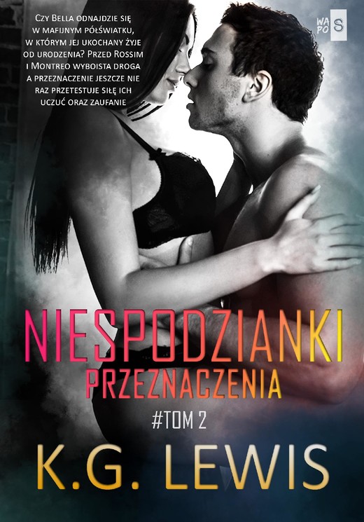 okładka Niespodzianki przeznaczenia. Tom 2 ebook | epub, mobi | K.G. Lewis