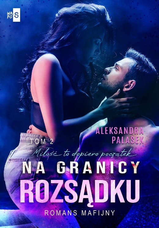 okładka Na granicy rozsądku #2 ebook | epub, mobi | Aleksandra Palasek