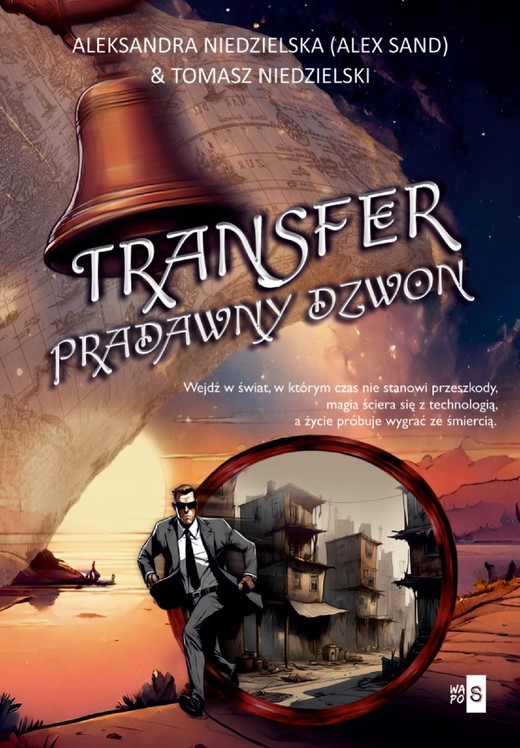 okładka Transfer Pradawny dzwon ebook | epub, mobi | Alex Sand, Tomasz Niedzielski