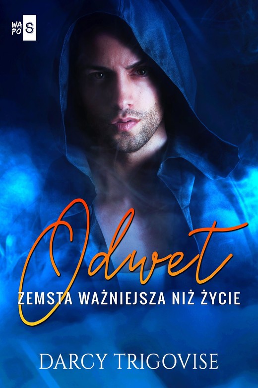 okładka Odwet. Zemsta ważniejsza niż życie ebook | epub, mobi | Darcy Trigovise