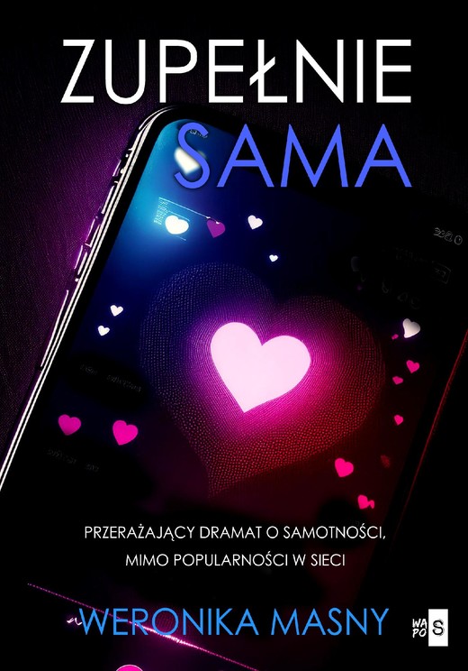 okładka Zupełnie sama ebook | epub, mobi | Weronika Masny