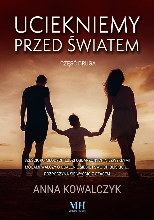 okładka Uciekniemy przed światem. Tom 2 ebook | epub, mobi | Anna Kowalczyk