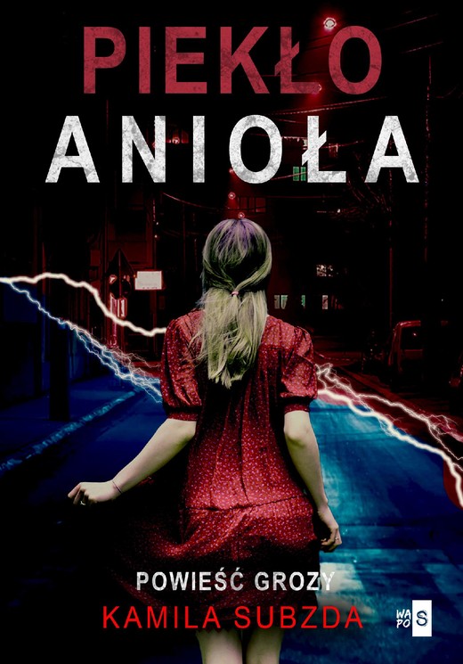 okładka Piekło anioła ebook | epub, mobi | Kamila Subzda