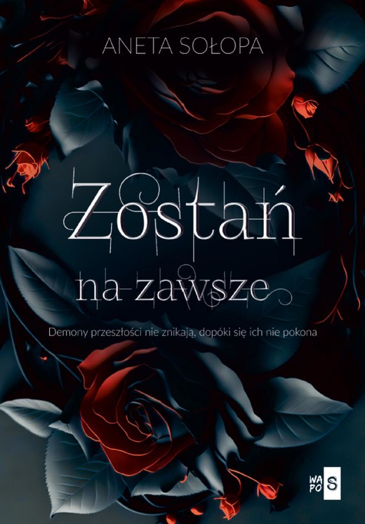 okładka Zostań na zawsze ebook | epub, mobi | Aneta Sołopa