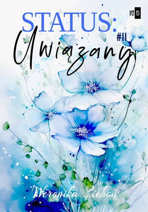 okładka Status: Uwiązany 2 ebook | epub, mobi | Weronika Cichoń