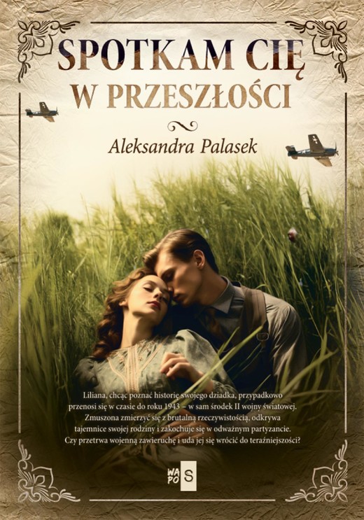 okładka Spotkam cię w przeszłości ebook | epub, mobi | Aleksandra Palasek
