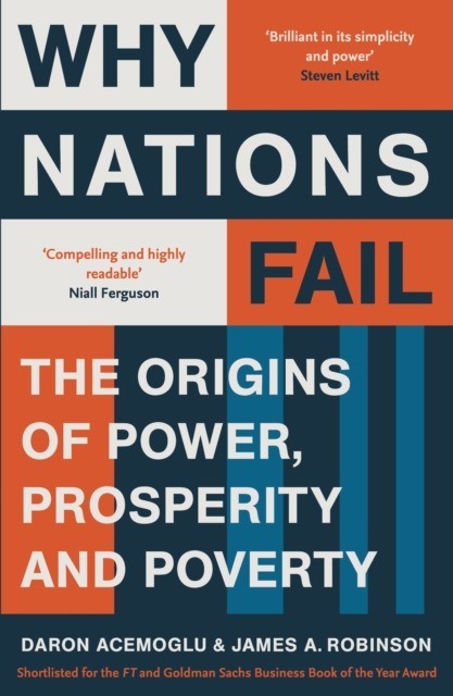 okładka Why nations fail from the winners of the Nobel prize in economics. The origins of power, prosperi książka | Daron Acemoglu, Robinson JamesA.