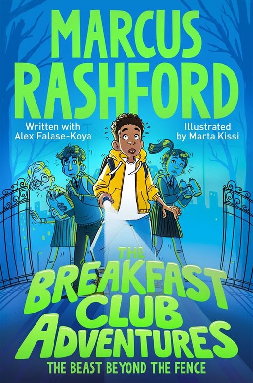 okładka The Breakfast Club Adventures. The Beast Beyond the Fence książka | Marcus Rashford