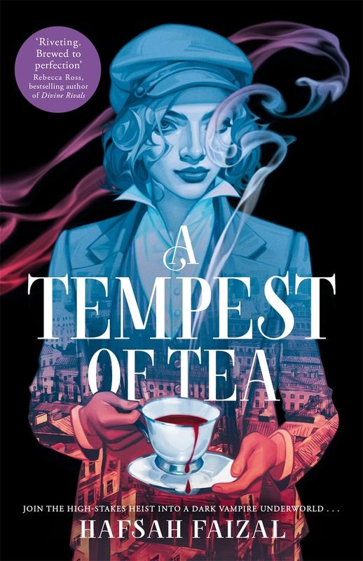 okładka A Tempest of Tea książka | Hafsah Faizal