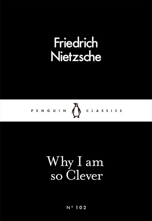 okładka Why I Am so Clever wer. angielska książka | Friedrich Nietzsche