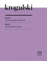 okładka Batalia na 2 fortepiany na 6 rąk książka | Józef Krogulski