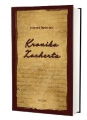 okładka Kronika Zacherta Studium historyczne i... książka | Tureczek Marceli