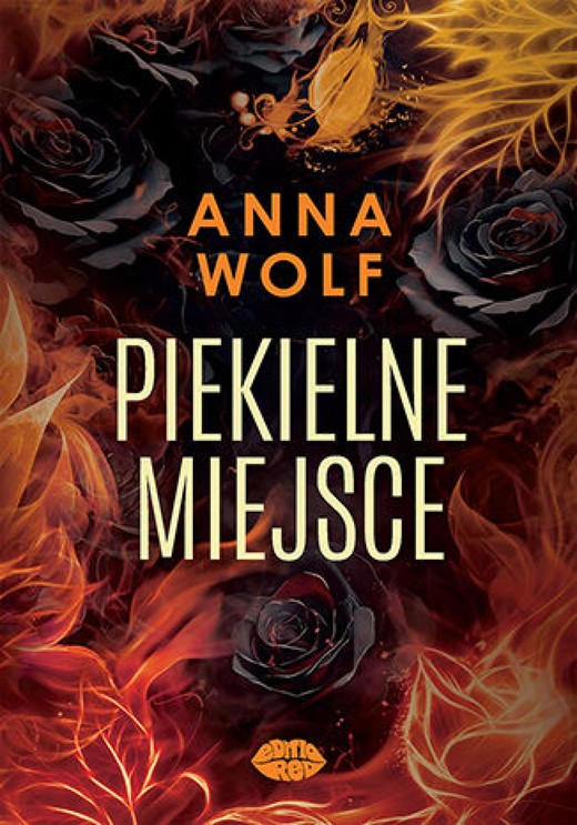okładka Piekielne miejsce ebook | epub, mobi, pdf | Anna Wolf