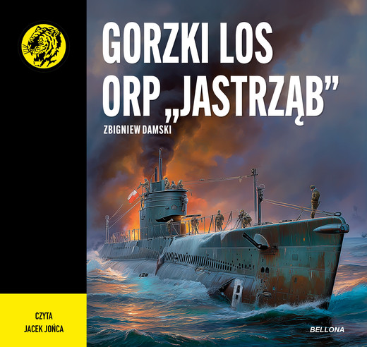 okładka Gorzki los ORP „Jastrząb” audiobook | MP3 | Zbigniew Damski