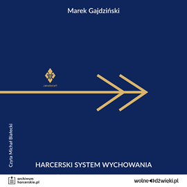 okładka Harcerski System Wychowania audiobook | MP3 | Gajdziński Marek