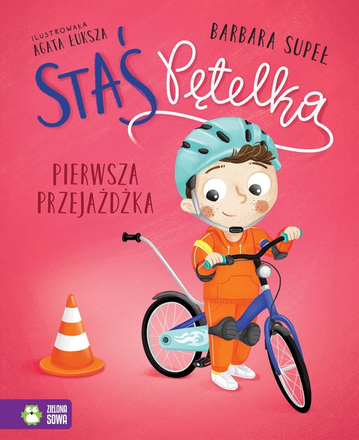 okładka Pierwsza przejażdżka. Staś Pętelka książka | Barbara Supeł