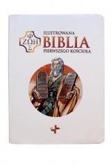 okładka Ilustrowana Biblia pierwszego Kościoła, biała książka | Praca Zbiorowa