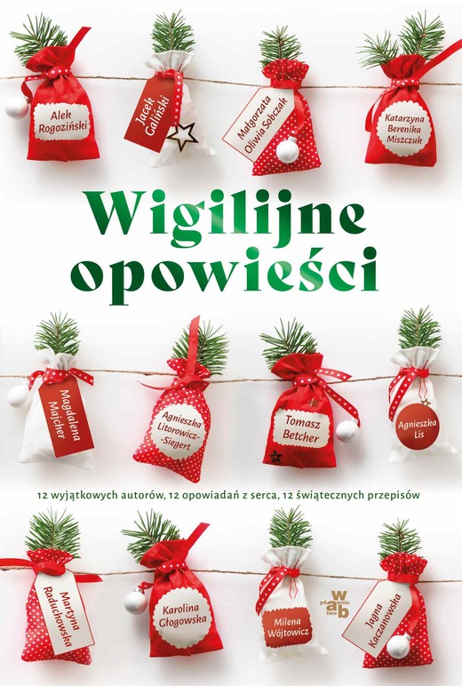 okładka Wigilijne opowieści ebook | epub, mobi | Jagna Kaczanowska, Milena Wójtowicz, Karolina Głogowska