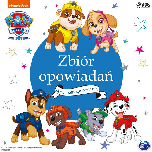 okładka Psi Patrol: Zbiór opowiadań do wspólnego czytania audiobook | MP3 | PAW Patrol