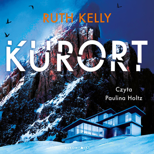 okładka Kurort audiobook | MP3 | Ruth Kelly