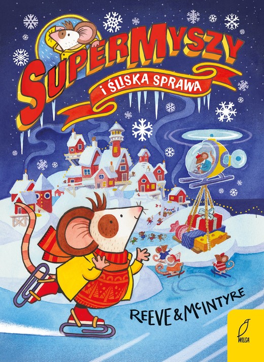 okładka SuperMyszy i śliska sprawa. Tom 4 ebook | epub, mobi | Philip Reeve