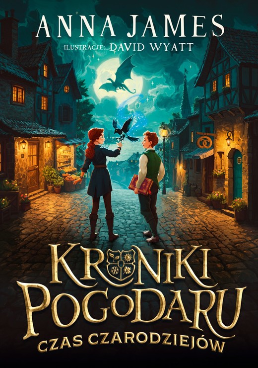 okładka Kroniki Pogodaru. Czas czarodziejów. Tom 1 ebook | epub, mobi | Anna James