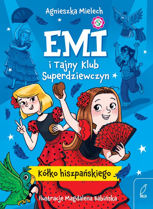 okładka Kółko hiszpańskiego. Emi i Tajny Klub Superdziewczyn. Tom 2 ebook | epub, mobi | Agnieszka Mielech