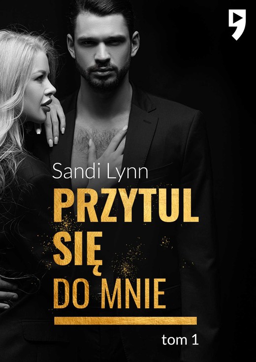 okładka Przytul się do mnie. Tom 1 ebook | epub, mobi | Sandi Lynn