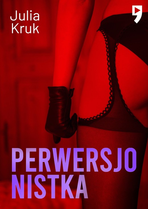 okładka Perwersjonistka ebook | epub, mobi | Julia Kruk