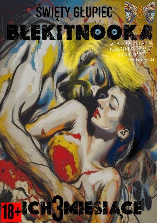 okładka Święty Głupiec: Błękitnooka. Ich 3 miesiące ebook | pdf | Ariel Kałuża