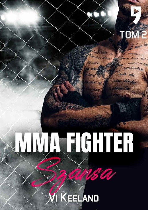 okładka MMA fighter. Szansa Tom 2 ebook | epub, mobi | Vi Keeland
