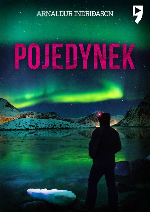 okładka Pojedynek. Komisarz Erlendur Sveinsson. Tom 1 ebook | epub, mobi | Arnaldur Indriðason