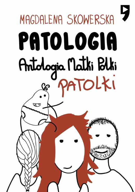 okładka Patologia, Antologia Matki Polki Patolki ebook | epub, mobi | Magdalena Skowerska