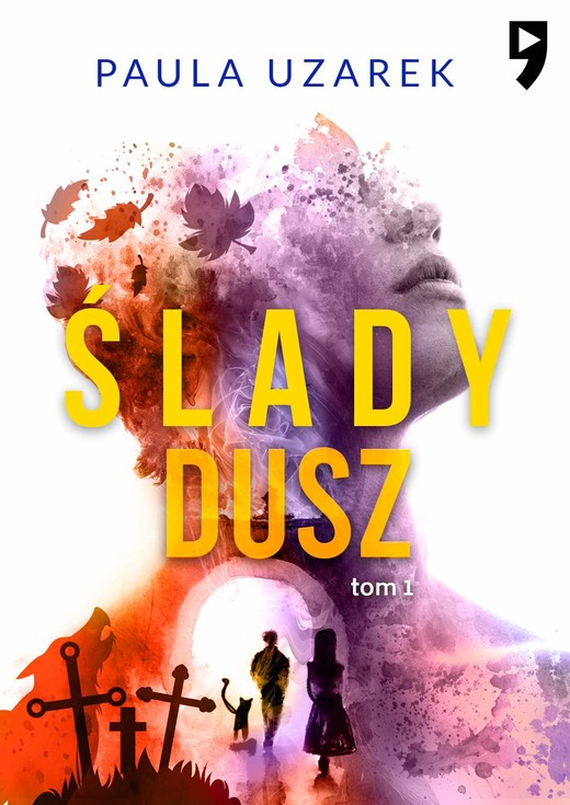 okładka Ślady dusz. Tom 1 ebook | epub, mobi | Paula Uzarek