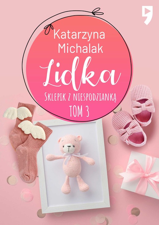 okładka Sklepik z Niespodzianką: Lidka. Tom 3 ebook | epub, mobi | Katarzyna Michalak