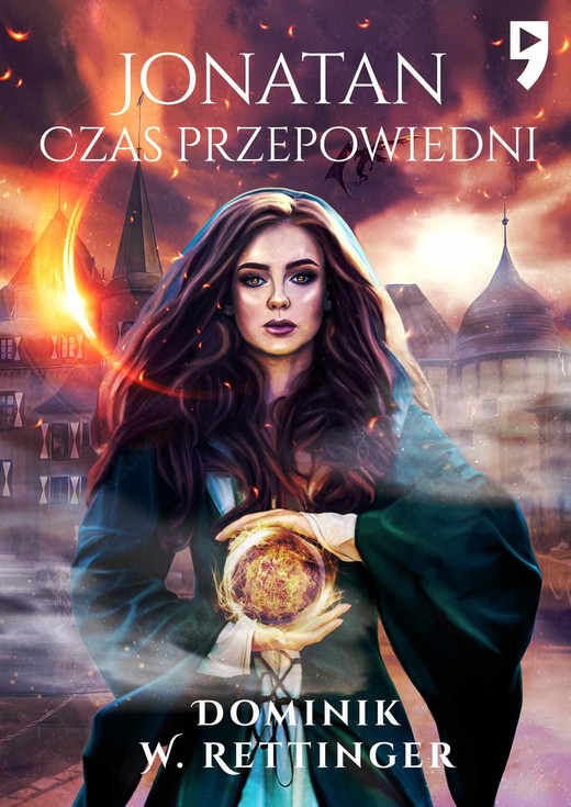 okładka Jonatan - Czas przepowiedni ebook | epub, mobi | Dominik W. Rettinger