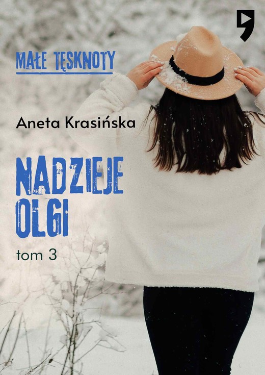okładka Małe tęsknoty: Nadzieje Olgi. Tom 3 ebook | epub, mobi | Aneta Krasińska