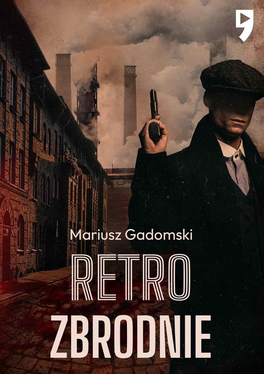 okładka Retrozbrodnie ebook | epub, mobi | Mariusz Gadomski