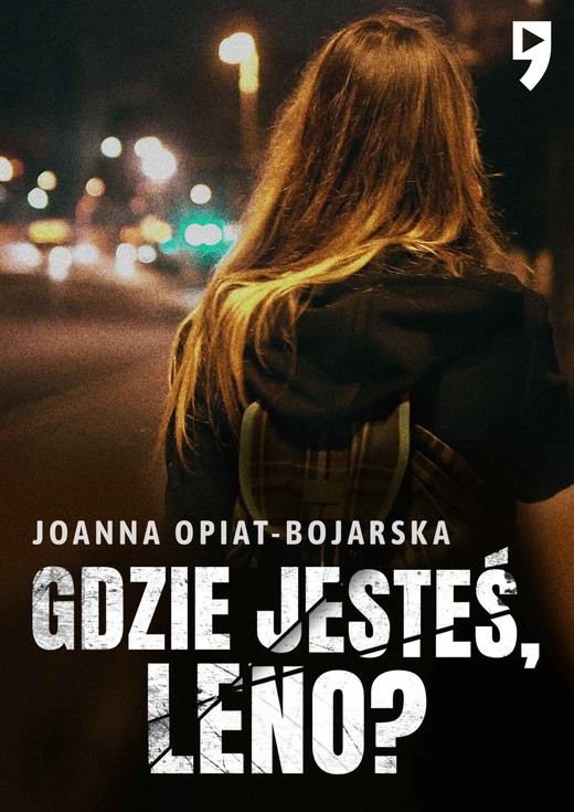 okładka Gdzie jesteś, Leno? ebook | epub, mobi | Joanna Opiat-Bojarska
